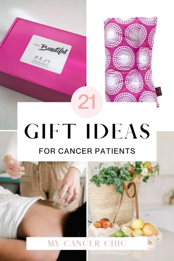 21 Gift Ideas For Cancer Patients 2025 My Cancer Chic