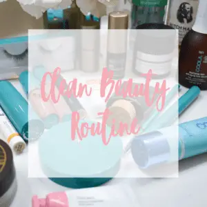 Clean Beauty Routine Feature